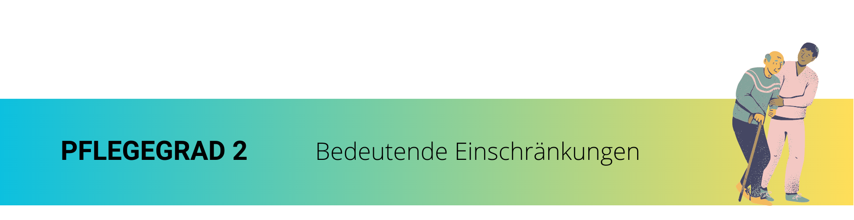 Pflegeratgeber: Alles Wissenswerte über Pflegegrad 2